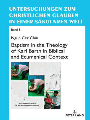 cover image of Baptism in the Theology of Karl Barth in Biblical and Ecumenical Context